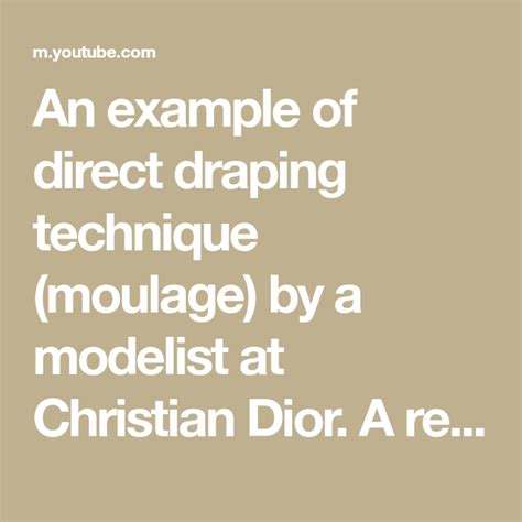 christian Dior moulage examples